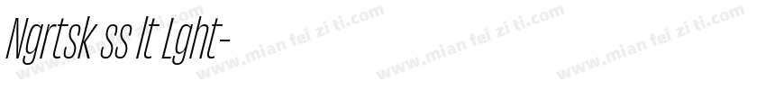 Ngrtsk ss lt Lght字体转换
